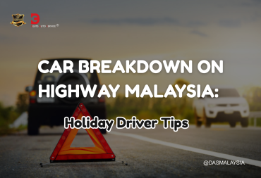 car breakdown on highway Malaysia safety tips